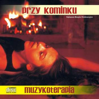 PRZY KOMINKU 432 HZ. Muzyka na CD z licencją